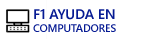 F1 Ayuda en Computadores